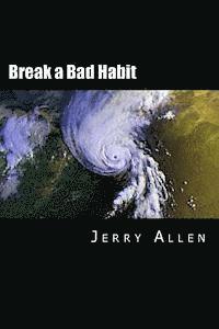 Jerry Allen - Break a Bad Habit, Häftad