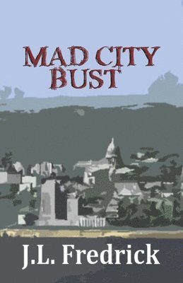 Mad City Bust 1