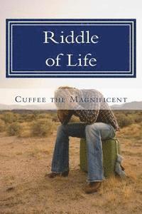 Riddle of Life 1