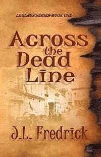 Across the Dead Line 1