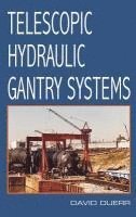 Telescopic Hydraulic Gantry Systems 1