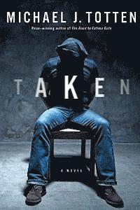 Taken