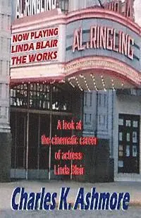 Charles K. Ashmore - Linda Blair: The Works, Häftad. Tillgänglighet: Lägg i varukorg