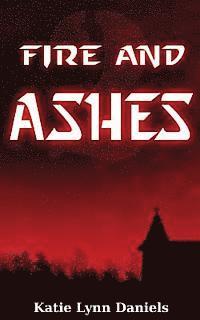 Fire and Ashes 1
