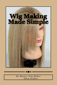 bokomslag Wig Making Made Simple