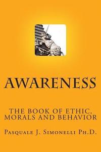 bokomslag Awareness: The Book of Ethic