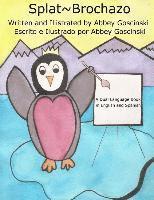 Splat Brochazo: A dual language book in English and Spanish 1