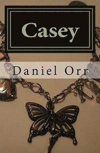 Casey: Don't Ever Call Me Worthless