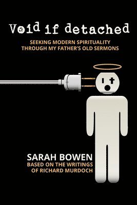 Sarah Bowen - Void if Detached, Häftad