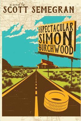 bokomslag The Spectacular Simon Burchwood