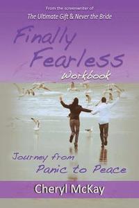 bokomslag Finally Fearless Workbook: Journey from Panic to Peace