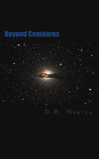 bokomslag Beyond Centaurus: Crossing The Centaur