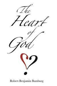 The Heart of God 1