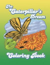 bokomslag The Caterpillar's Dream Coloring Book
