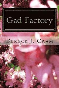 Gad Factory 1