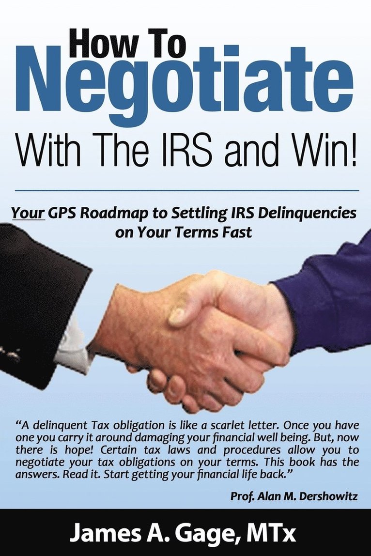 How To Negotiate With The IRS and Win! 1