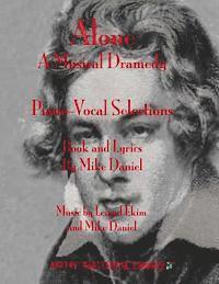 bokomslag Alone: A Musical Dramedy - Piano-Vocal Selections