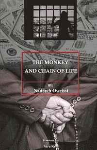 The Monkey and Chain of Life 1