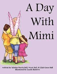 bokomslag A Day With Mimi