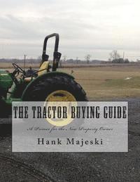 bokomslag The Tractor Buying Guide