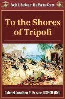 bokomslag To the Shores of Tripoli