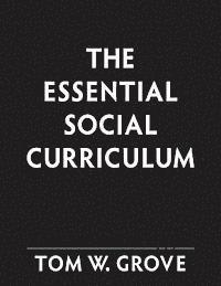 bokomslag The Essential Social Curriculum