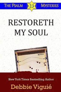 bokomslag Restoreth My Soul