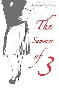 The Summer of 3 1