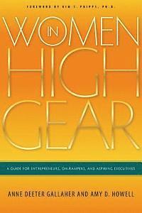 bokomslag Women in High Gear: A Guide for Entrepreneurs, On-Rampers, and Aspiring Executives