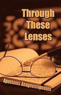 Through These Lenses 1