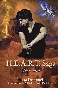 H.E.A.R.T. Saga: The Choice 1