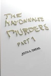 The Mayonnaise Murders 1