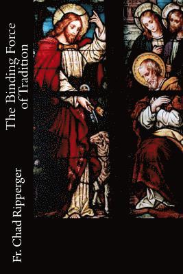 Binding Force of Tradition 1