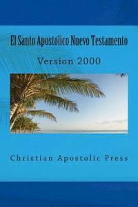 bokomslag El Santo Apostolico Nuevo Testamento: Version 2000