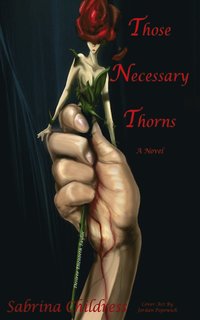 bokomslag Those Necessary Thorns