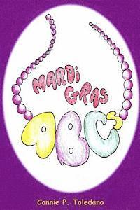 Connie Toledano - Mardi Gras ABCs, Häftad