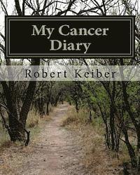 bokomslag My Cancer Diary: An Inspirational Diary and Date Book