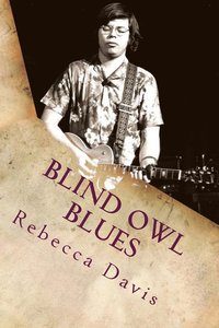 bokomslag Blind Owl Blues