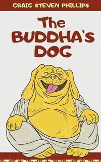 bokomslag The Buddha's Dog