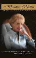 A Woman of Vision: A True Story of Courage, Determination, and Vivid Blindness 1