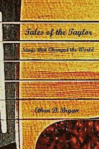 bokomslag Tales of the Taylor: Songs that Changed the World