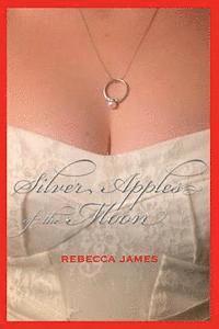 Rebecca James - Silver Apples of the Moon, Häftad