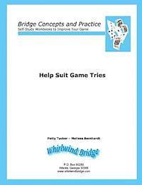 bokomslag Help Suit Game Tries: Bridge Concepts and Practice