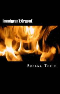 bokomslag ImmigranT: OrgonE