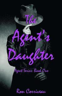 bokomslag The Agent's Daughter