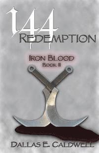 bokomslag 144: Redemption: Iron Blood