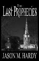 bokomslag The Last Prophecies