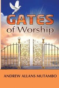 bokomslag Gates of Worship