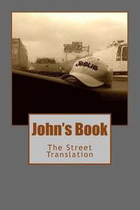 bokomslag John's Book: The Street Translation