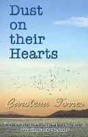 bokomslag "Dust on their Hearts": When the dust of Mexico falls upon your heart, you will never be the same.
